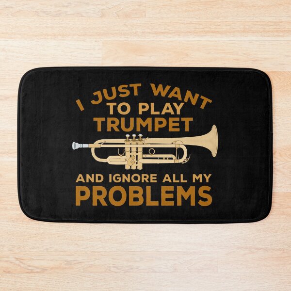 Item preview, I Just Want to Play Trumpet and Ignore All My Problems designed and sold by shopdiego.