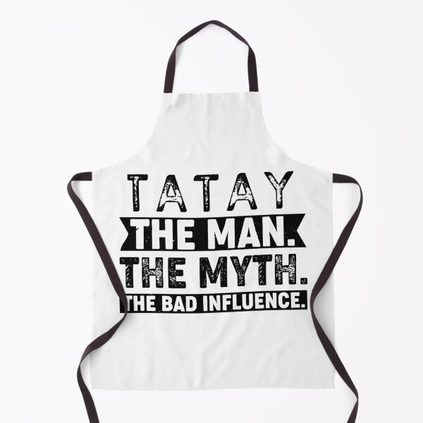 Item preview, Tatay Man Myth Bad Influence designed and sold by AteAndApe.
