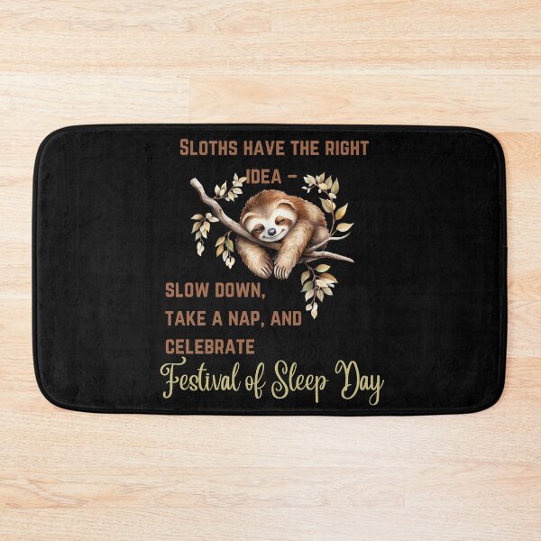 Item preview, Cute Sloth Celebrating Festival of Sleep Day January 3rd 2024 designed and sold by MimsTees.