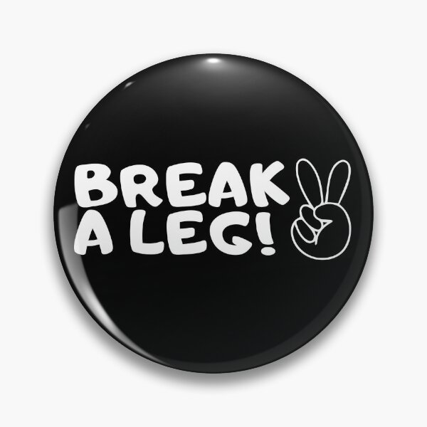 Item preview, Break a leg x break a leg designed and sold by The  Knick Knack Nook.