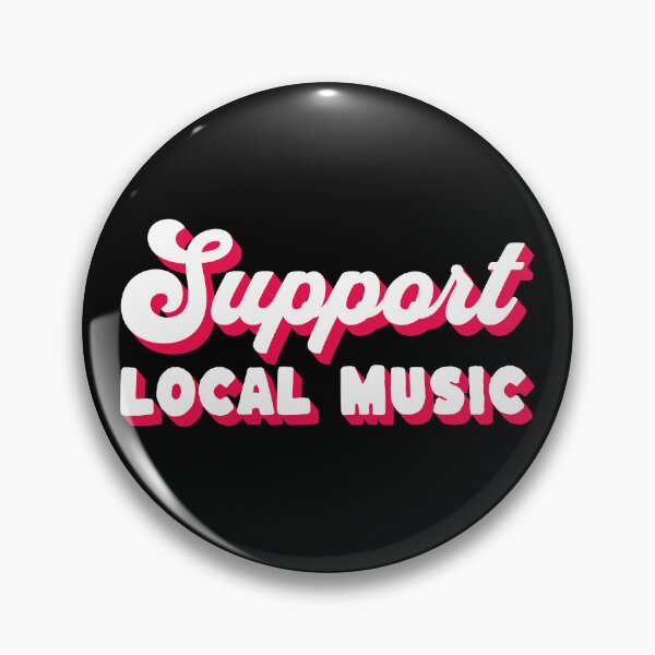 Item preview, Support Local Music designed and sold by lizardisland.