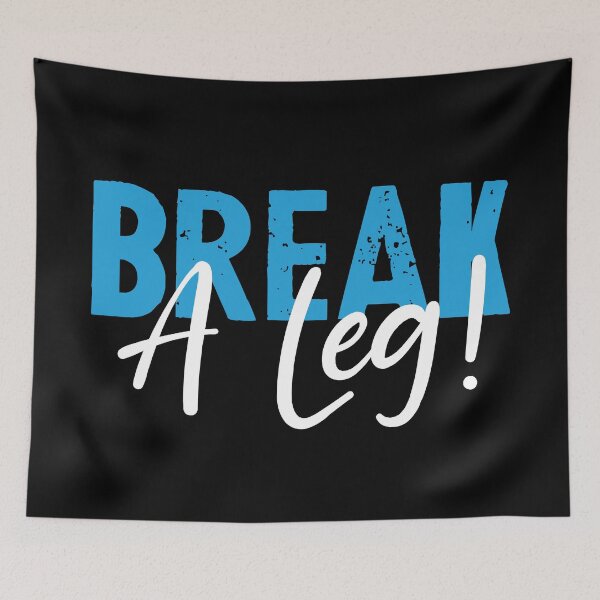 Item preview, Break a leg for good luck desires designed and sold by The  Knick Knack Nook.
