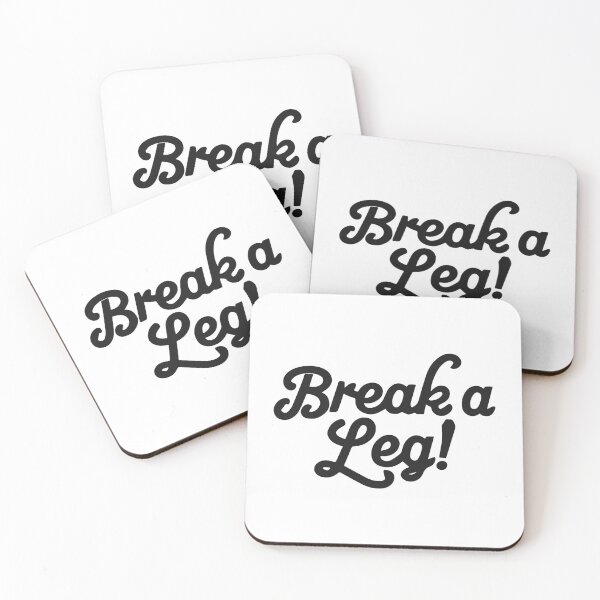 Item preview, break a leg for acting lover designed and sold by The  Knick Knack Nook.