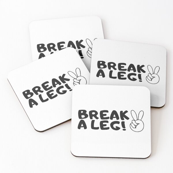 Item preview, Break a leg for theatre enthusiastic and acting lover designed and sold by The  Knick Knack Nook.
