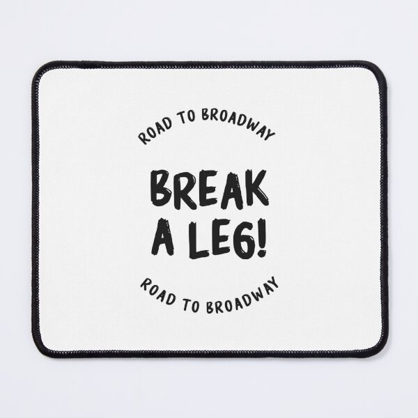 Item preview, break a leg for acting lover designed and sold by The  Knick Knack Nook.