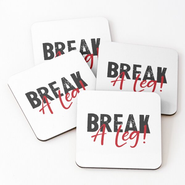 Item preview, break a leg for broadway lover designed and sold by The  Knick Knack Nook.