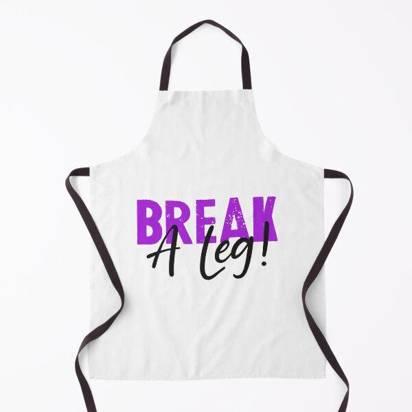 Item preview, Break a leg for theatre enthusiastic and acting lover designed and sold by The Knick Knack Nook.