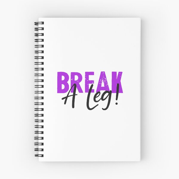Item preview, Break a leg for theatre enthusiastic and acting lover designed and sold by The  Knick Knack Nook.