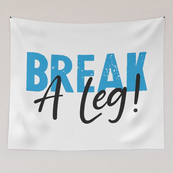 Item preview, Break a leg for good luck desires designed and sold by The  Knick Knack Nook.