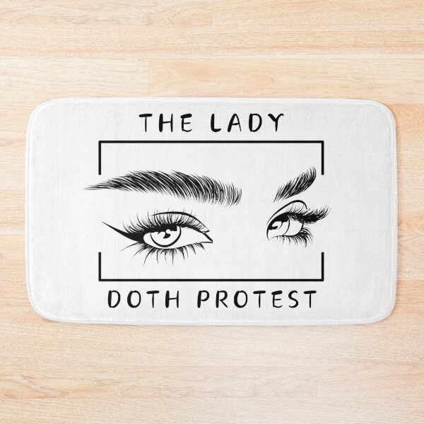 Item preview, The Lady Doth Protest designed and sold by OKAYphotoshop.