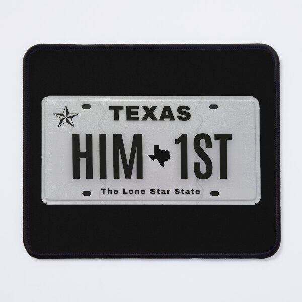 Item preview, HIM First Texas vanity plate designed and sold by GFamilyC.