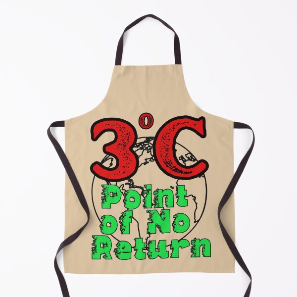 Item preview, 3 Degrees Warmer is the Point of No Return on our Planet designed and sold by DeepTreeArts.