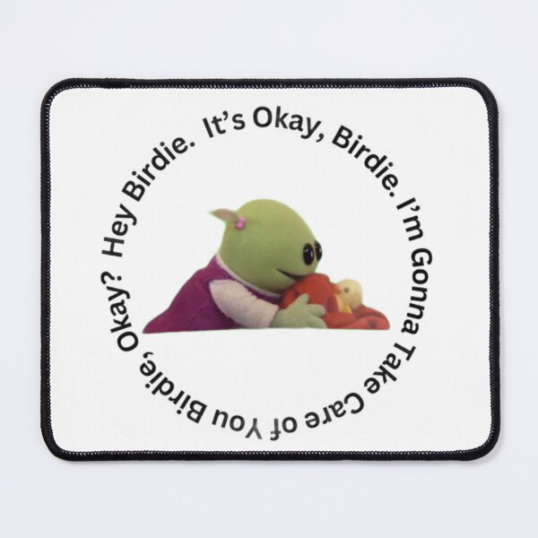 Item preview, I'm Gonna Take care of You Birdie, Okay? designed and sold by Sara576.