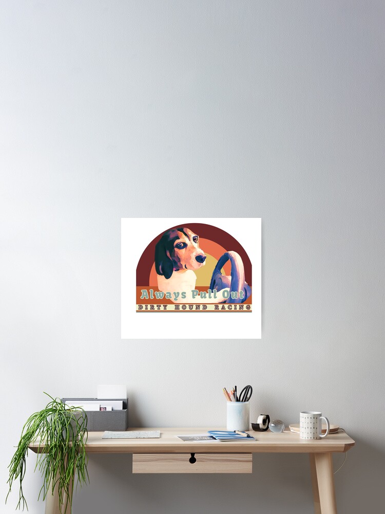 Thumbnail 2 of 3, Poster, Beagle Racing designed and sold by Soaringbeagle.