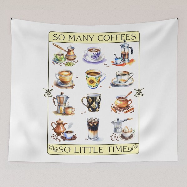 Item preview, So many coffees, so little time designed and sold by Peregrinus Creative.
