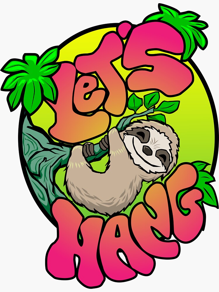 Thumbnail 3 of 3, Sticker, Cute Sloth Let's Hang designed and sold by itsmidnight.