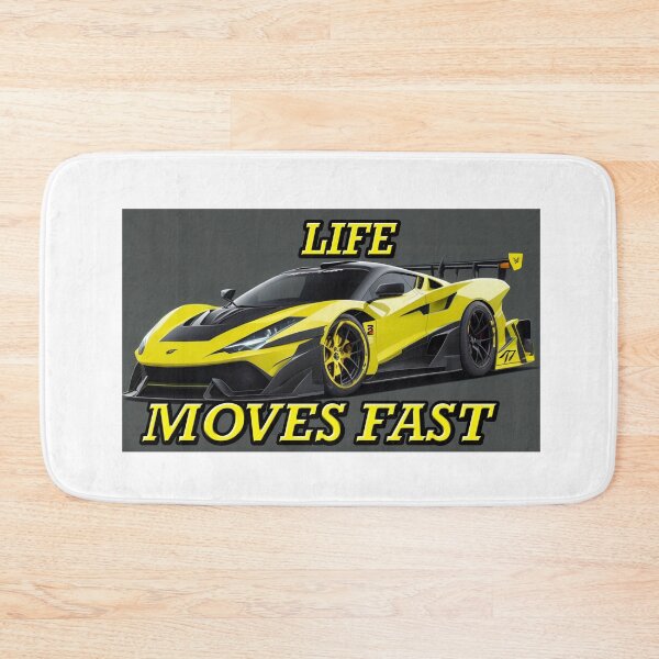 Item preview, Life Moves Fast designed and sold by Angelle55.