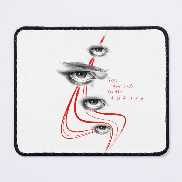 Item preview, Keep your eyes on the future designed and sold by Zagoarte.