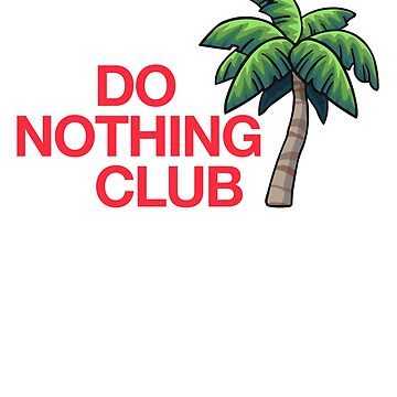 There nothing we can do. Do nothing Club. Nothing. Do nothing Club Dog. Do nothing Club перевод.