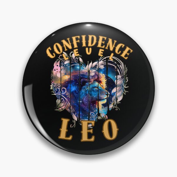 Item preview, Confidence Level: Leo. leo month designed and sold by ZodiacWonders.
