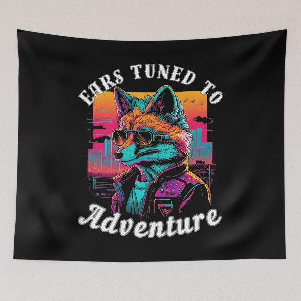 Item preview, Ears Tuned To Adventure. fox quote designed and sold by FoxVibes.
