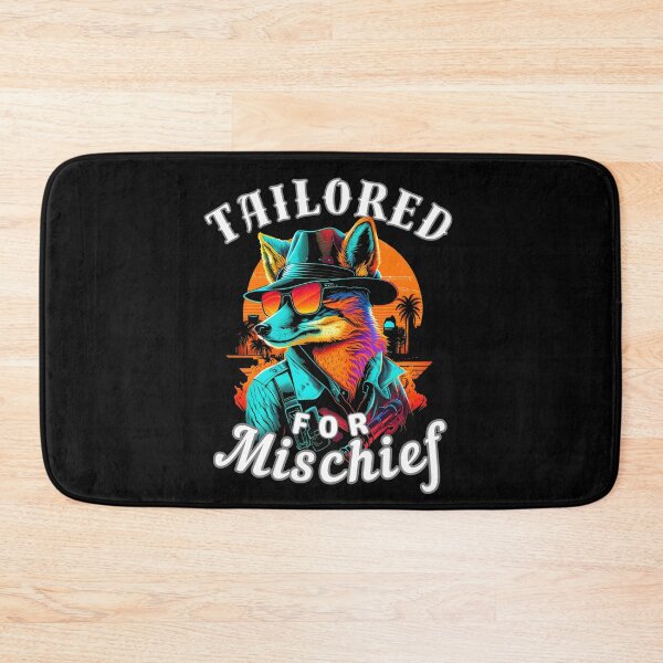 Item preview, Tailored For Mischief. fox quote designed and sold by FoxVibes.