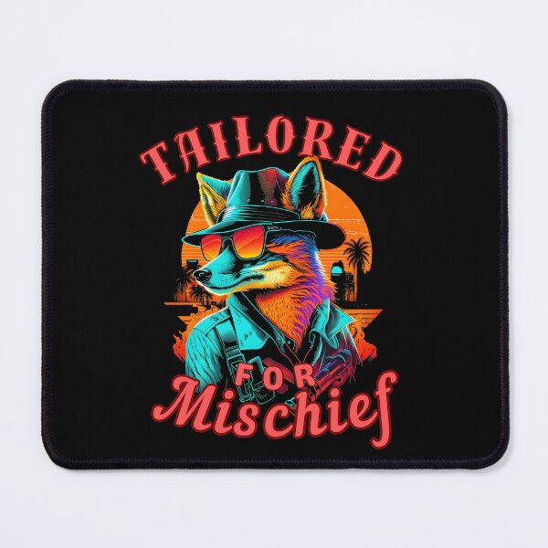 Item preview, Tailored For Mischief. fox owner designed and sold by FoxVibes.