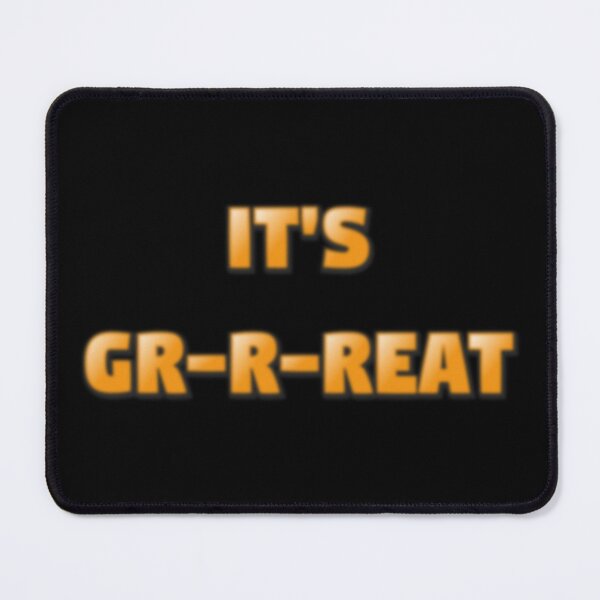 Item preview, It's Gr-r-eat designed and sold by TeamBlue.