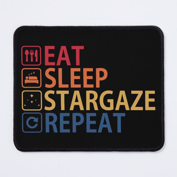 Item preview, Eat Sleep Stargaze Repeat designed and sold by LexiMii.