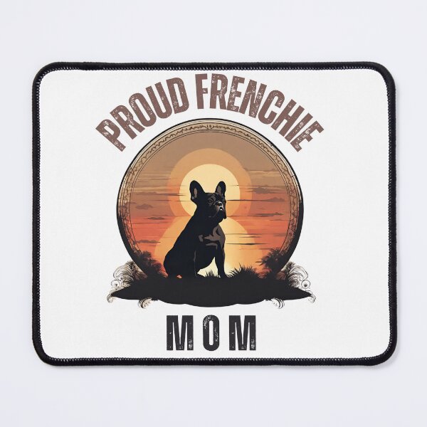 Item preview, Proud Frenchie Mom Vintage Sunset designed and sold by Fredster1966.