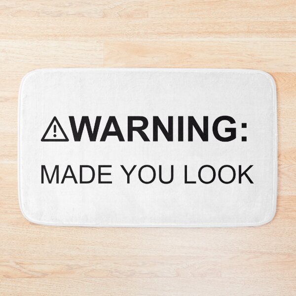 Item preview, Warning Made You Look designed and sold by Bits and Bobs.