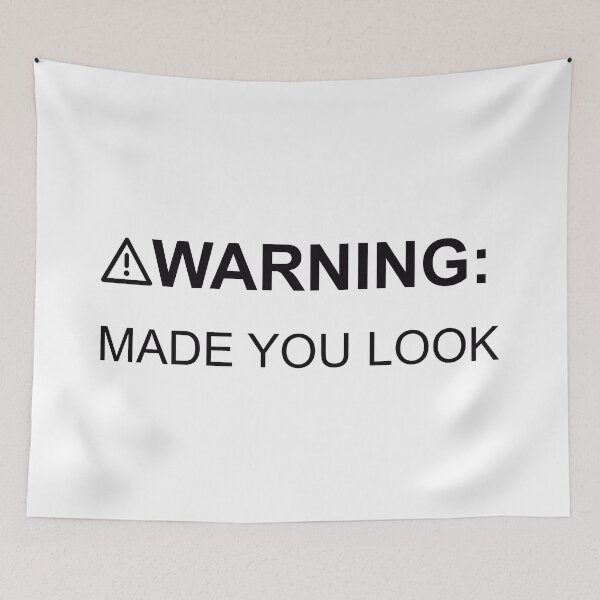 Item preview, Warning Made You Look designed and sold by Bits and Bobs.
