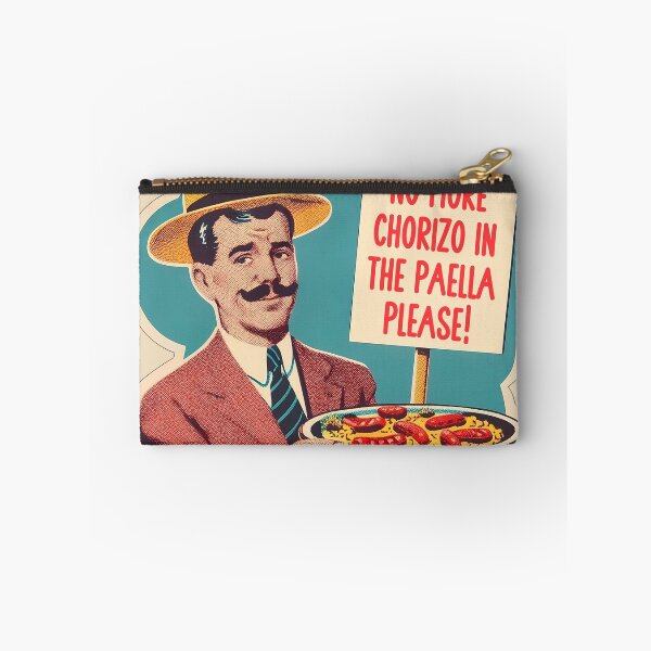 Item preview, NO MORE CHORIZO IN THE PAELLA PLEASE! designed and sold by teesandlove.