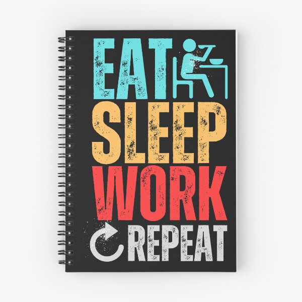 Item preview, Eat Sleep Work Repeat designed and sold by LekaDesignShop.