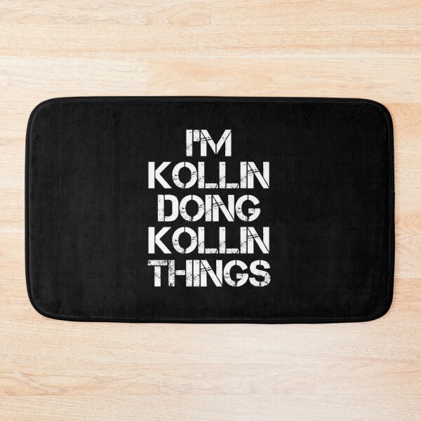 Item preview, Kollin Name - Kollin Doing Kollin Things designed and sold by LindenAverhart3.