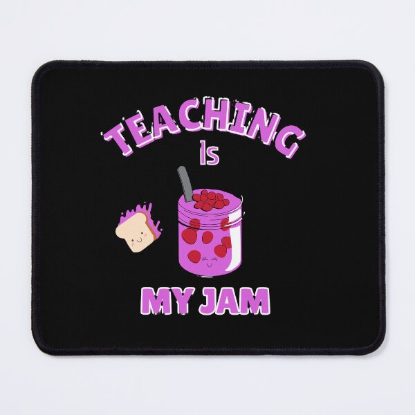 Item preview, Teaching is my jam designed and sold by Mikusia.
