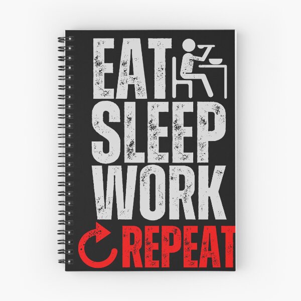 Item preview, Eat Sleep Work Repeat designed and sold by LekaDesignShop.