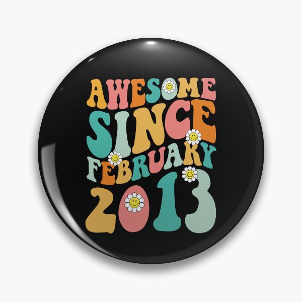 Item preview, Awesome Since February 2013 | Made In 2013 | Retro Groovy Birthday designed and sold by Christina-grich.