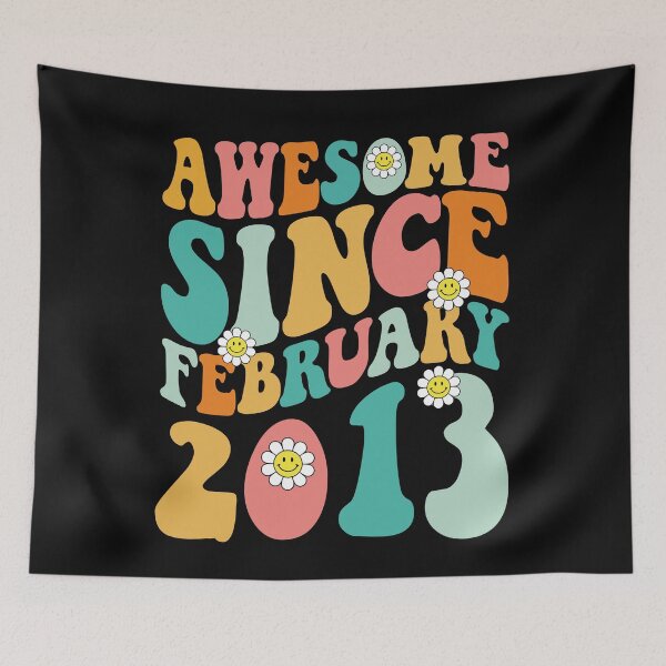 Item preview, Awesome Since February 2013 | Made In 2013 | Retro Groovy Birthday designed and sold by Christina-grich.