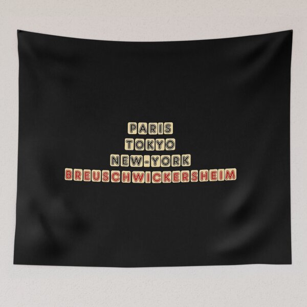 Item preview, Paris Tokyo New-York Breuschwickersheim designed and sold by Frizzanteworld.