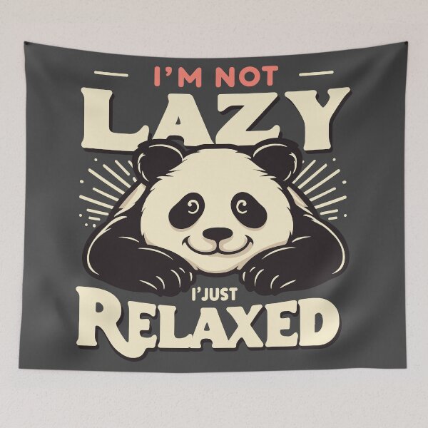 Item preview, Vintage Funny Cute Panda I'm Not Lazy Just Relaxed Men Women designed and sold by 8fifty8.