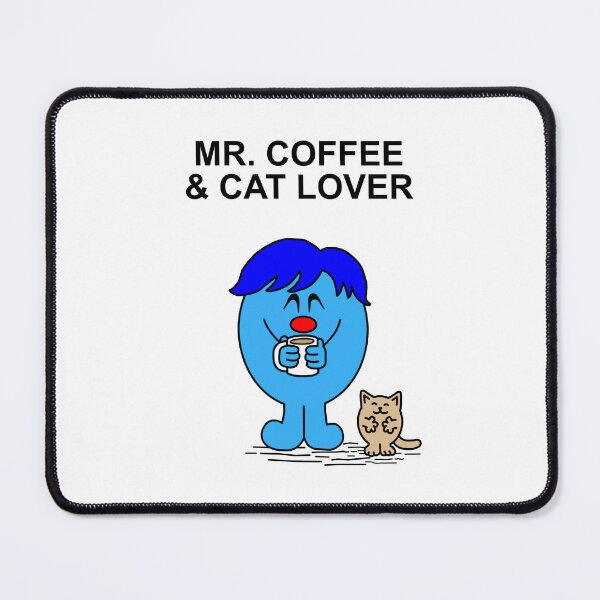 Item preview, Mr. Coffee and Cat Lover designed and sold by Scat the cat.