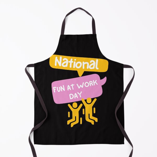 Item preview, National Fun At Work Day designed and sold by Simo0455.