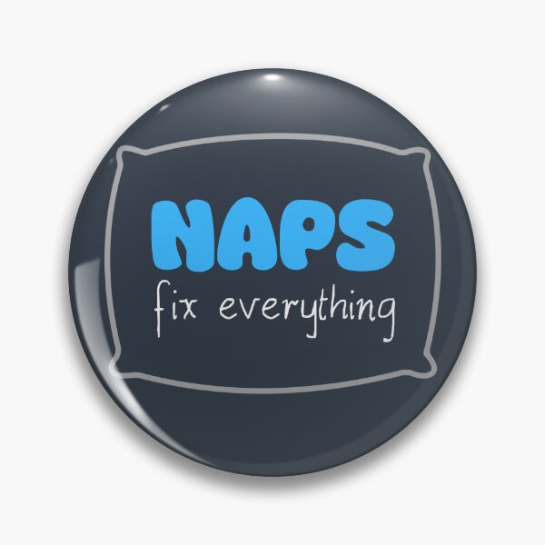 Item preview, Naps fix everything, hobbies include napping designed and sold by 4TeeToo.