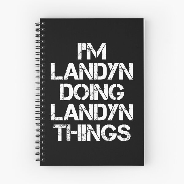 Item preview, Landyn Name - Landyn Doing Landyn Things designed and sold by LindenAverhart3.