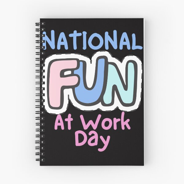Item preview, National Fun At Work Day designed and sold by Simo0455.