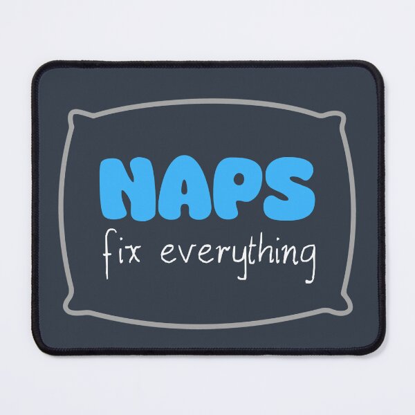 Item preview, Naps fix everything, hobbies include napping designed and sold by 4TeeToo.
