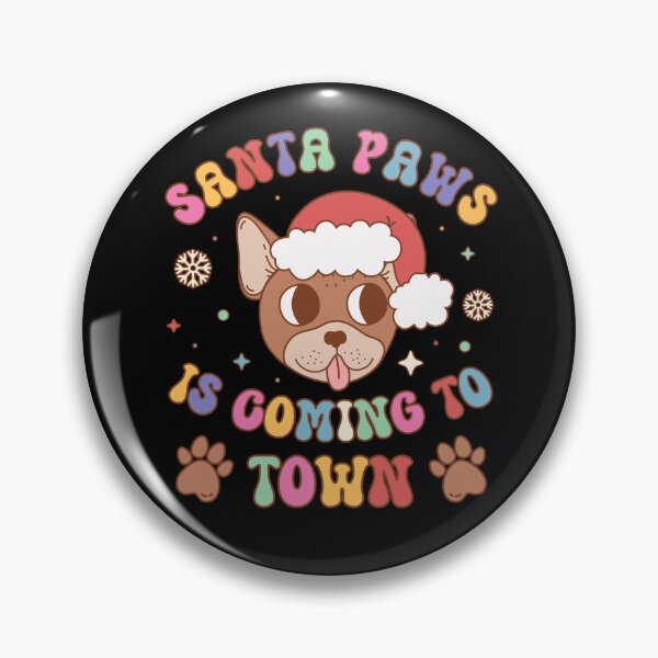 Item preview, Groovy Santa Paws Is Coming To Town designed and sold by LI1L.
