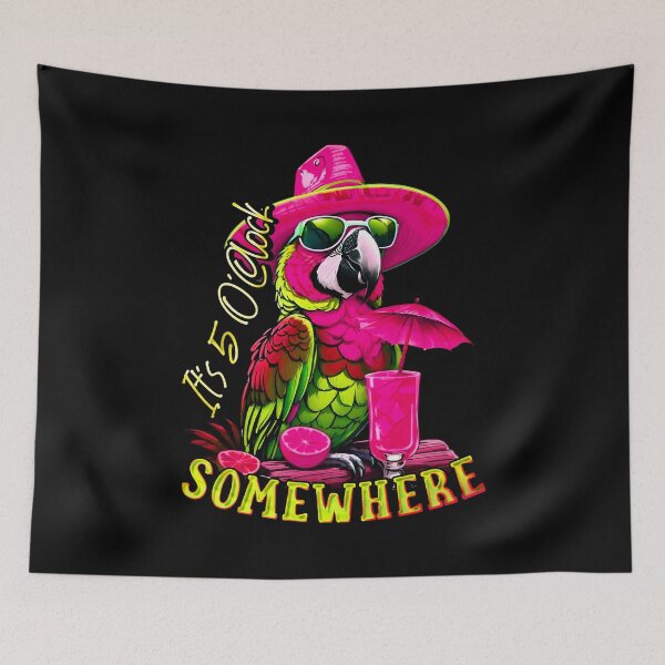 Item preview, It's 5 o'clock somewhere Cocktail Tropical Parrot designed and sold by MindWave THC.