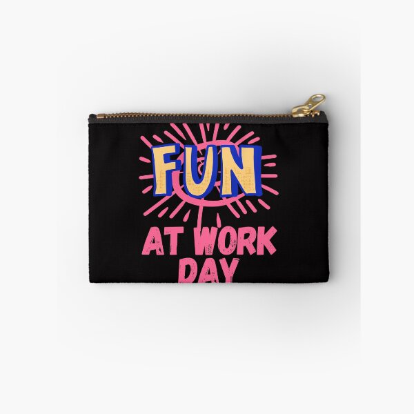 Item preview, National Fun At Work Day designed and sold by Simo0455.